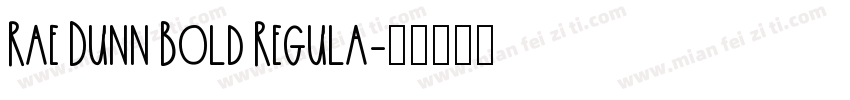 Rae Dunn Bold Regula字体转换